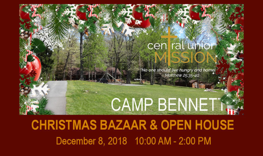 Christmas Bazaar & Open House Central Union Mission